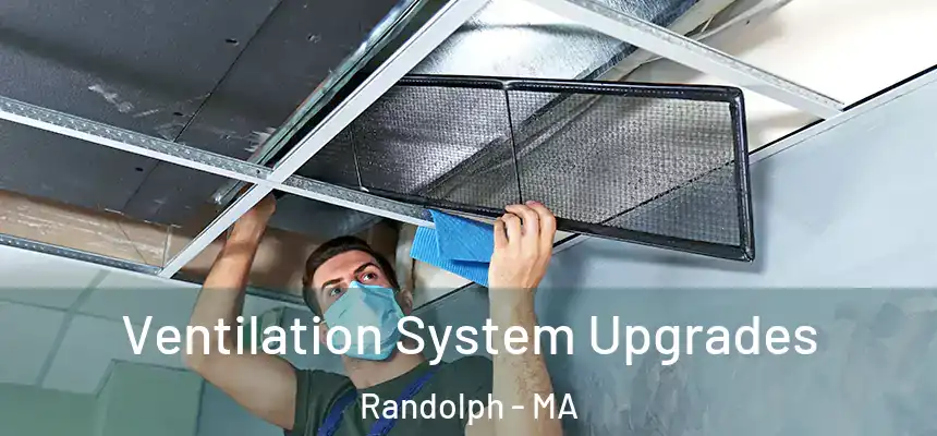  Ventilation System Upgrades Randolph - MA